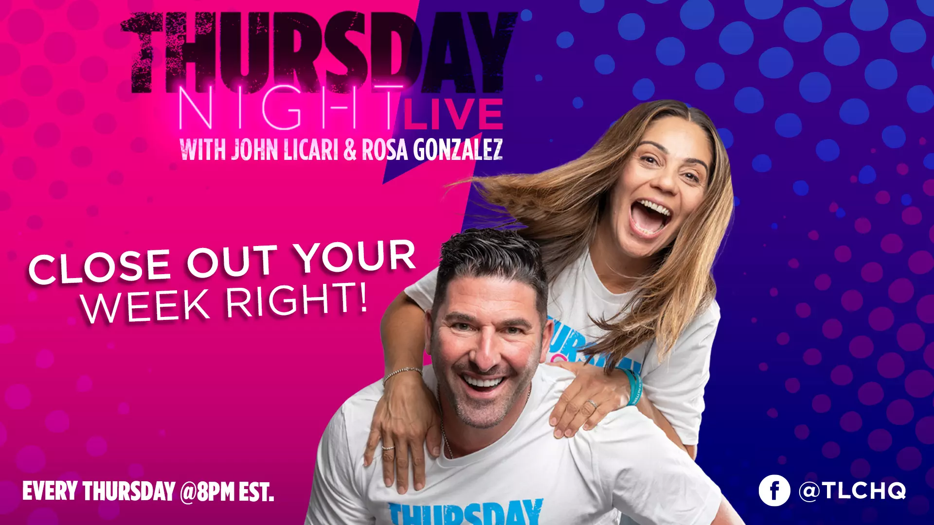Thursday Night Live with John Licari and Rosa Gonzalez